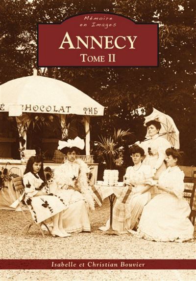 Annecy - Tome II tome 2