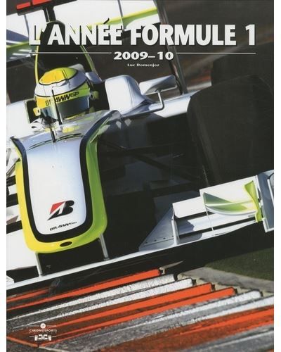 Annee formule 1 2009-2010 Edition 2009-2010