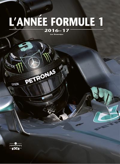 Annee formule 1 2016-17 (l') Edition 2016