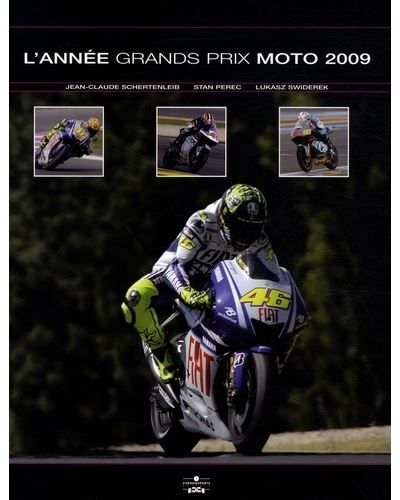 Annee grands prix moto 2009-2010 Edition 2008-2009