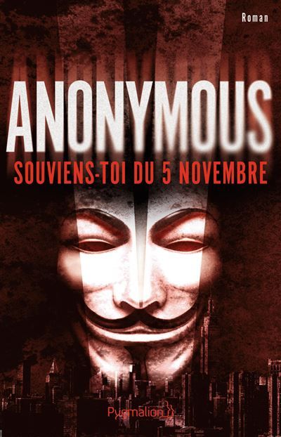 Anonymous Souviens-toi du 5 novembre !