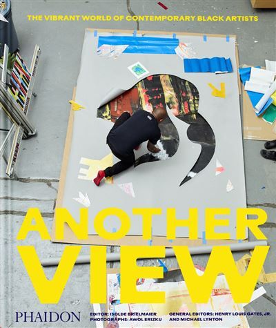 Another View The vibrant world of contemporary black artists