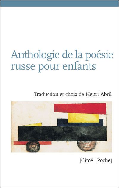 Anthologie de la poesie russe pour enfants Edition bilingue français-russe