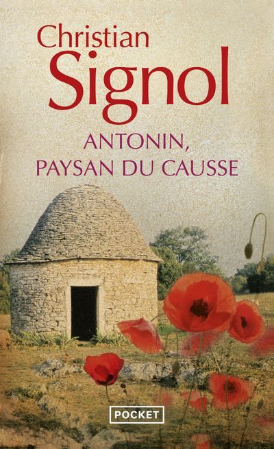 Antonin, paysan du Causse (1897-1974)
