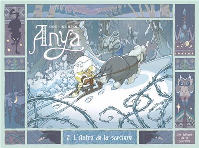 Anya - Tome 2 - Anya L'Antre de la sorcière