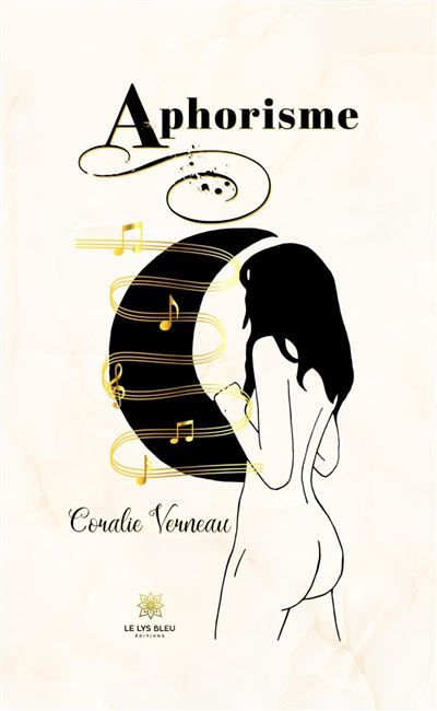 Aphorisme Coralie Verneau écrit pour libérer ses pensées. Se servant de ce qui est considéré comme tabou dans la société, elle associe idéalisme et spleen pour créer du beau. Dans Aphorisme, elle expose de réels souvenirs, des instants de sa vie, avec une explosion