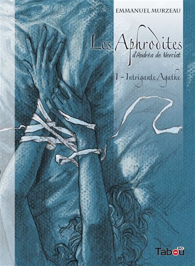 Aphrodites : Intriguante Agathe 1
