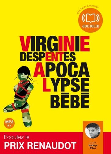 Apocalypse bébé: Livre audio 1 CD MP3