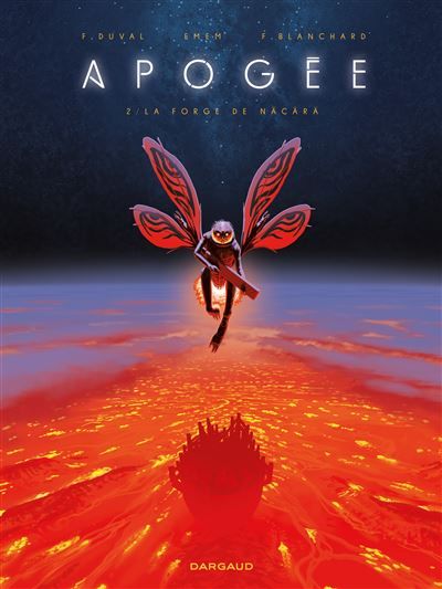Apogée - Tome 2 -  La Forge de Näcärä -  Emem