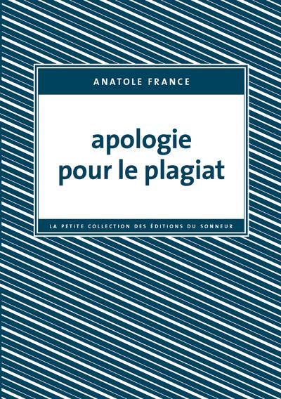 Apologie pour le plagiat