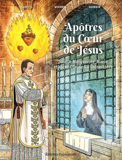 Apôtres du Coeur de Jésus – BD Sainte Marguerite-Marie et Saint Claude La Colombière