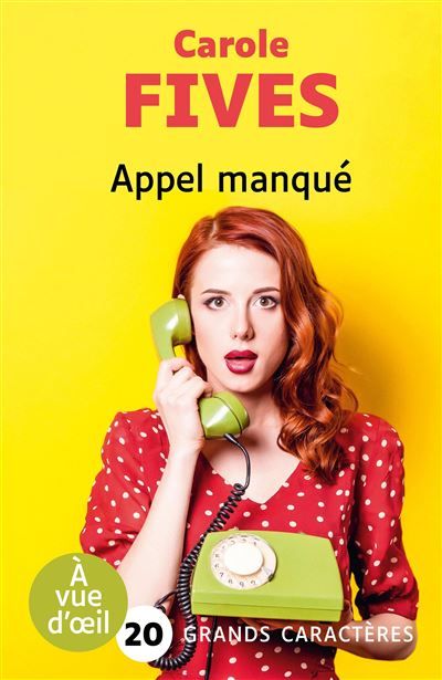 Appel manque Grands caractères, édition accessible pour les malvoyants