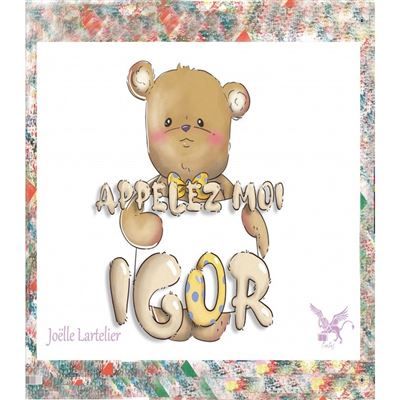 Appelez-moi igor histoire sans ƒge pour enfants pas tr}s