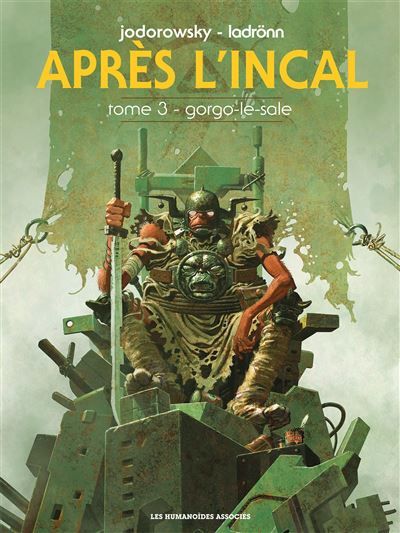 Après L'Incal T03 Gorgo le sale