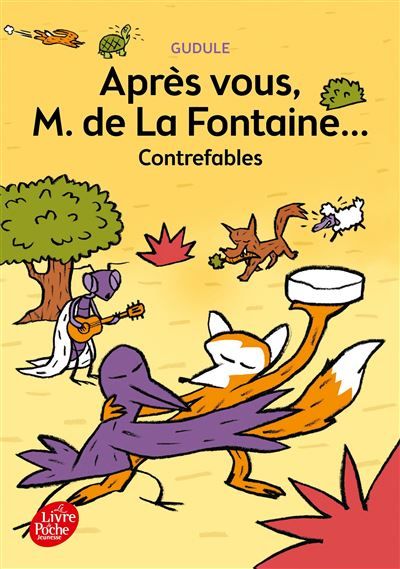 Après vous, M. de La Fontaine... Contrefables
