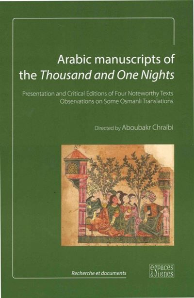 Arabic Manuscripts Of The..(Vente Ferme) Presentation And Critical Éditions Of..
