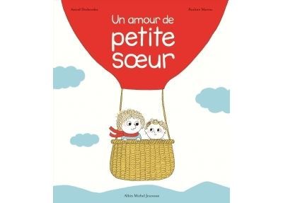 Archibald - Un amour de petite soeur - Pauline Martin