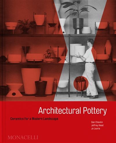 Architectural pottery Ceramics for a modern landscape