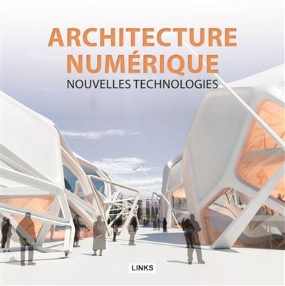 Architecture numérique - Coffret 2 volumes Nouvelles applications - Nouvelles technologies.