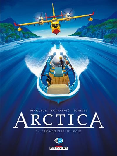 Arctica T03 - Le Passager de la préhistoire Le Passager de la Préhistoire