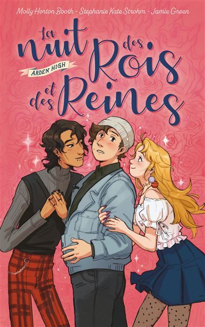 Arden High - La nuit des rois et des reines L'amour véritable n'a jamais suivi un cours facile - Molly Horton (M. H.) Booth