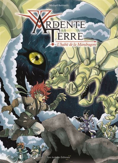Ardente terre - l'habit de la mandragore