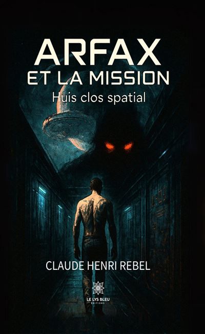 Arfax et la mission Huis clos spatial