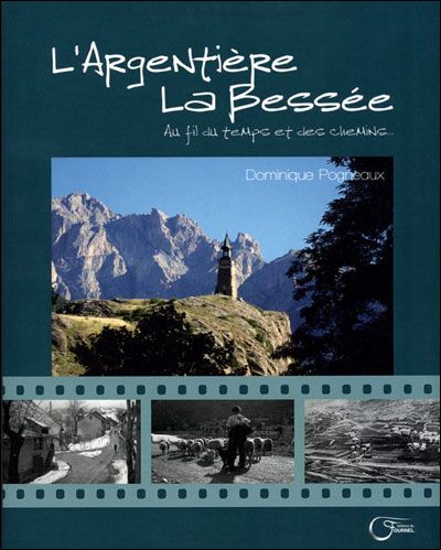 Argentière, Au Fil Du Temps (L')