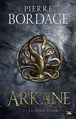 Arkane La désolation