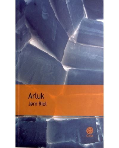Arluk Cycle Le chant pour celui qui désire vivre