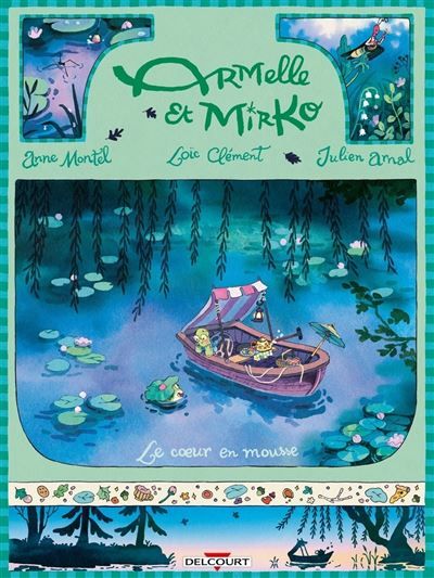 Armelle et Mirko T04 - Le Coeur en mousse