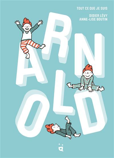 Arnold Tout ce que je suis