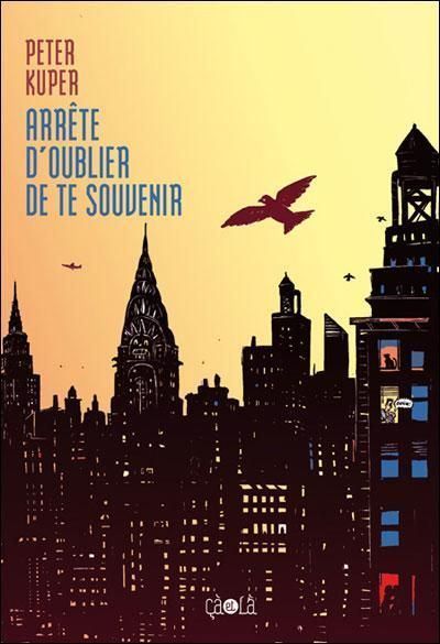 Arrête d'oublier de te souvenir