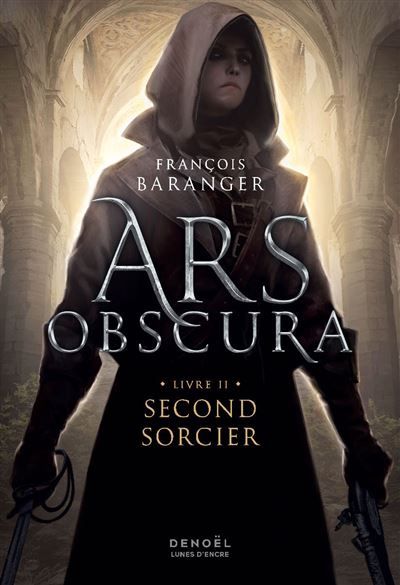 Ars Obscura Second sorcier