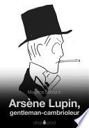 Couverture de Arsène Lupin, gentleman-cambrioleur par Maurice Leblanc