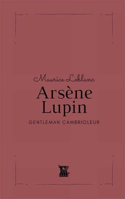 Arsène Lupin Gentleman Cambrioleur