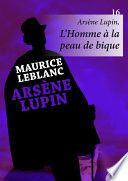 Arsène Lupin, L'Homme à la peau de bique