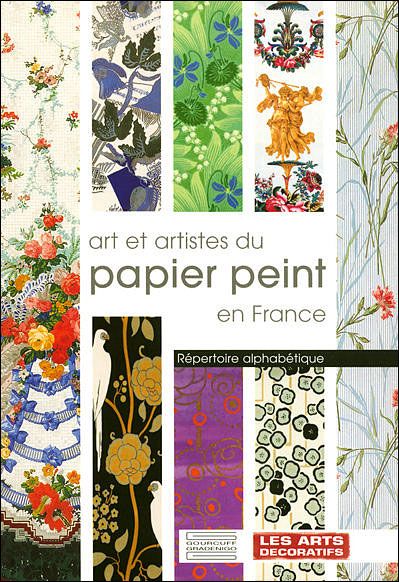 Art et Artistes du papier peint Répertoire alphabétique