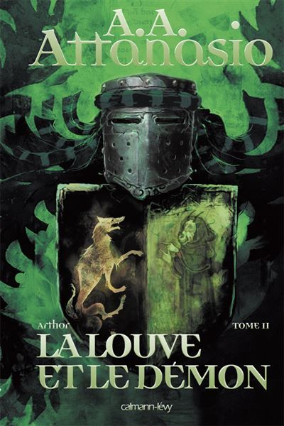 Arthor, t2 : La Louve et le démon