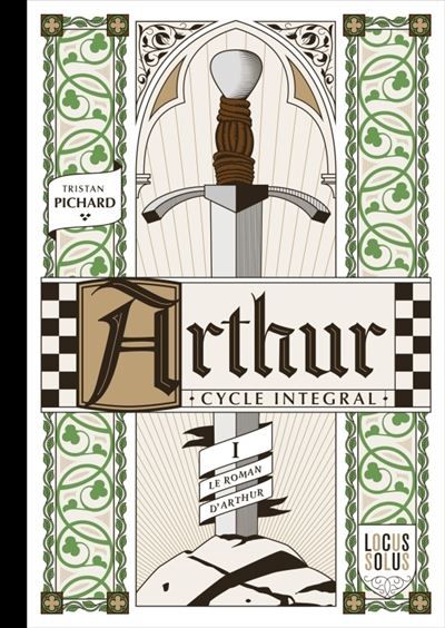 Arthur - Cycle intégral - Le printemps Le roman d'Arthur