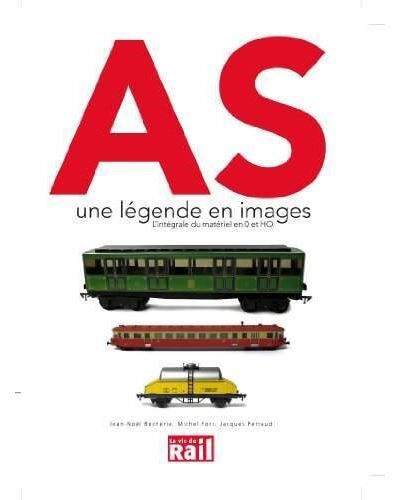 As une legende en image - integrale du materiel L'intégrale du matériel en O et HO
