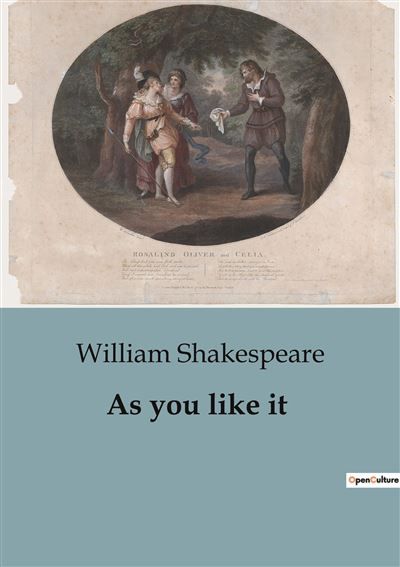 As you like it