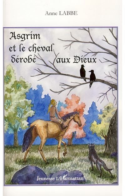 Asgrim et le cheval dérobé aux dieux
