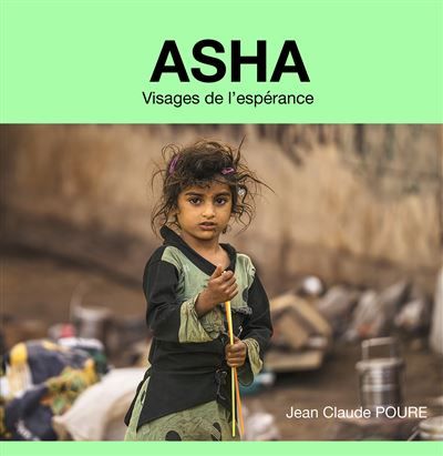 Asha Visages de l'espérance