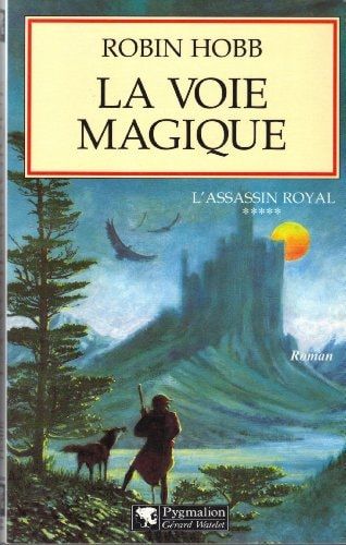 ASS. ROYAL T5-LA VOIE MAGIQUE: L'ASSASSIN ROYAL
