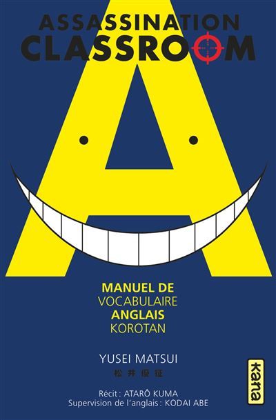 Assassination classroom - manuel de vocabulaire anglais - Korotan - Yüsei Matsui