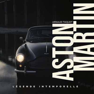 Aston Martin Légende intemporelle