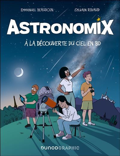 Astronomix A la découverte du ciel en BD