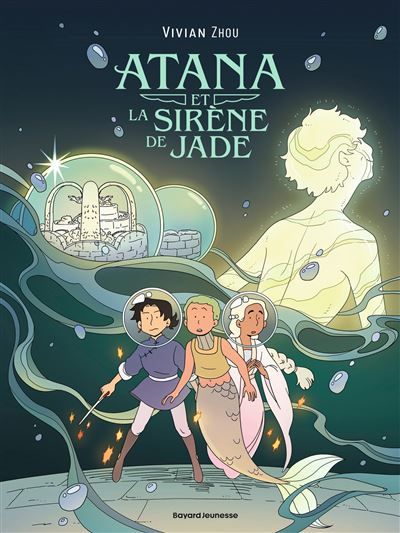 Atana et l'Oiseau de feu, Tome 02 Atana et la Sirène de Jade