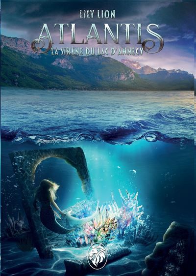 ATLANTIS - La sirène du Lac d'Annecy